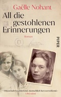 Cover: All die gestohlenen Erinnerungen - Piper