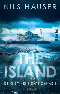 Abbildung von: The Island - Es gibt kein Entkommen - Piper