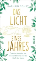 Cover: Das Licht eines Jahres - Piper