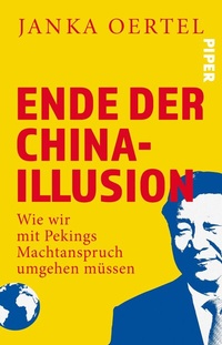 Abbildung von: Ende der China-Illusion - Piper