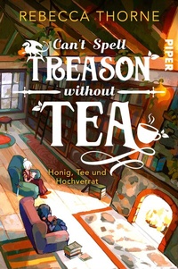 Abbildung von: Can't Spell Treason Without Tea - Piper
