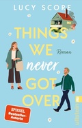 Cover: Things We Never Got Over (Knockemout 1) - Ullstein Taschenbuchverlag