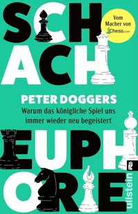 Abbildung von: Schach-Euphorie - Ullstein Taschenbuchverlag