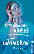 Cover: Die L&uuml;gnerin - Ullstein Taschenbuchverlag