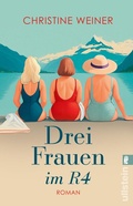 Cover: Drei Frauen im R4 - Ullstein Taschenbuchverlag