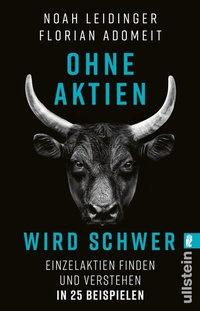 Abbildung von: Ohne Aktien Wird Schwer - Ullstein Taschenbuchverlag