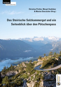 Bild: Das Steirische Salzkammergut und ein Seitenblick über den Pötschenpass - Leykam