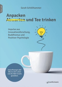 Abbildung von: Anpacken und Tee trinken - Junfermann