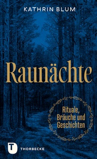 Abbildung von: Raunächte - Jan Thorbecke Verlag