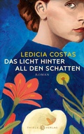 Cover: Das Licht hinter all den Schatten - Thiele Verlag