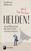 Cover: Und hinterher Helden! - Patmos