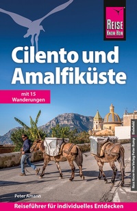 Abbildung von: Reise Know-How Reiseführer Cilento und Amalfiküste - Reise Know-How Verlag Peter Rump GmbH