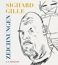 Cover: Sighard Gille. Zeichnungen - E. A. Seemann Verlag