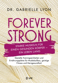 Abbildung von: Forever Strong - VAK