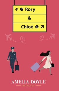 Abbildung von: Rory & Chloé - BRINKLEY Verlag