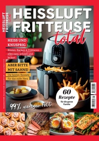 Abbildung von: Heissluftfritteuse total Kochbuch Airfryer - Lempertz Edition und Verlagsbuchhandlung