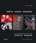 Cover: W&ouml;lfe Schafe D&auml;monen - edition lex liszt 12