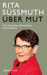 Enlarge image Cover: Über Mut - Bonifatius Verlag