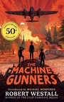 Cover: The Machine Gunners - Macmillan Children's Books