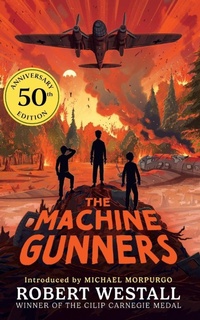 Enlarge image Cover: The Machine Gunners - Macmillan Children's Books