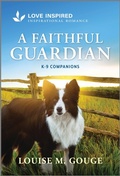 Cover: A Faithful Guardian - Love Inspired