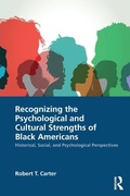 Cover: Recognizing the Psychological and Cultural Strengths of Black Americans - Routledge