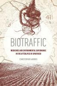 Enlarge image Cover: Biotraffic - University of California Press
