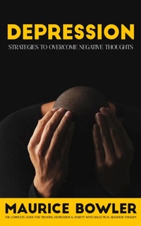 Abbildung von: Depression - Maurice Bowler
