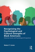 Cover: Recognizing the Psychological and Cultural Strengths of Black Americans - Routledge