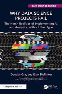 Enlarge image Cover: Why Data Science Projects Fail - Chapman & Hall/CRC