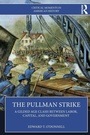 Cover: The Pullman Strike - Routledge