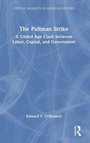 Cover: The Pullman Strike - Routledge