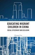 Cover: Educating Migrant Children in China - Routledge