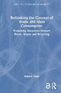 Cover: Rethinking the Concept of Waste and Mass Consumption - Routledge