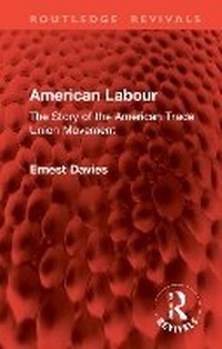 Abbildung von: American Labour - Routledge