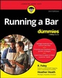 Cover: Running A Bar For Dummies - Wiley