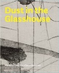 Cover: Dust in the Glasshouse - Beacon Rock