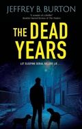 Cover: The Dead Years - Severn House