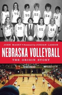 Abbildung von: Nebraska Volleyball - University of Nebraska Press