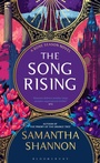 Cover: The Song Rising - Bloomsbury Publishing PLC