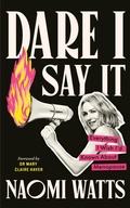 Cover: Dare I Say It - Ebury Digital