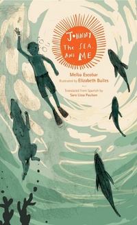 Enlarge image Cover: Johnny, the Sea, and Me - Enchanted Lion