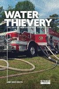 Abbildung von: Water Thievery - Fire Engineering Books