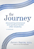 Cover: The Journey: Discovering Emotional and Spiritual Health after Disability - Significant Publications