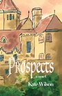 Cover: Prospects - Cinnamon Press