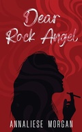 Cover: Dear Rock Angel - Black Daisy Press