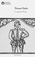 Cover: Delphi Complete Works of Thomas Nashe Illustrated - Delphi Publishing Ltd
