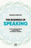 Cover: The Business of Speaking - LID Publishing