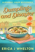 Cover: Dumplings and Disaster - Erica Whelton