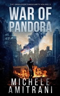 Cover: War of Pandora (The Omnilogos Singularity, #3) - Michele Amitrani